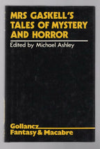Mrs. Gaskell's Tales of Mystery and Horror by Mrs. Gaskell (1st Edition) File...