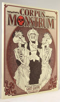 Corpus Monstrum by Gary Gianni Signed (SOFTCOVER)