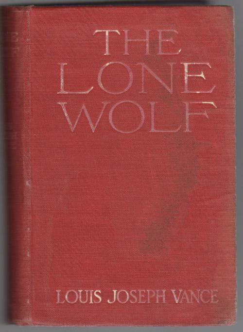 The Lone Wolf by Louis Joseph Vance