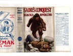 Sadie's Conquest by Harold Bindloss (Ward Lock File Copy)