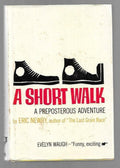 A Short Walk by Eric Newby (First Edition)