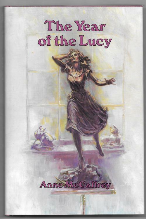 The Year of Lucy by Anne McCaffrey First Limited Signed
