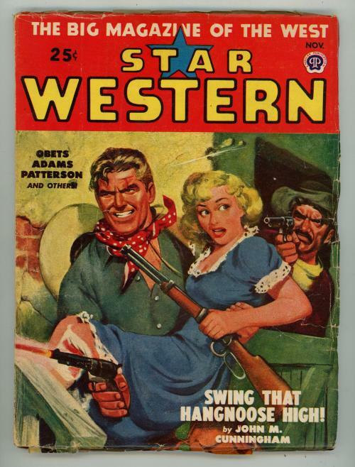 Star Western Nov 1948 Blonde GGA Cvr, John M. Cunningham, Ray Townsend