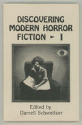 Discovering Modern Horror Fiction by Darrell Schweitzer (editor) Signed