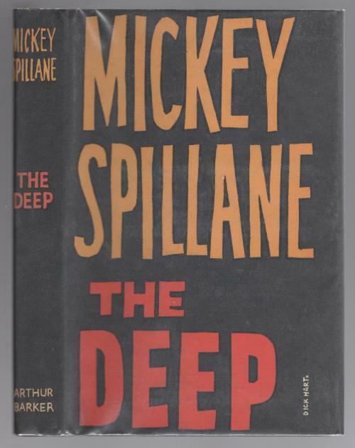 The Deep by Mickey  Spillane (First UK Edition)