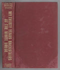 My Thirty Years Backstairs in the White House by Lillian Rogers Parks