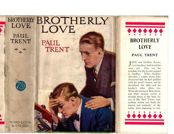 Brotherly Love by Paul Trent (First Edition) Hubin Listed, Abbey Cvr, File Copy