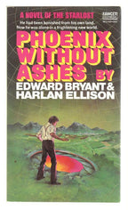 Phoenix Without Ashes by Harlan Ellison Edward Bryant Signed