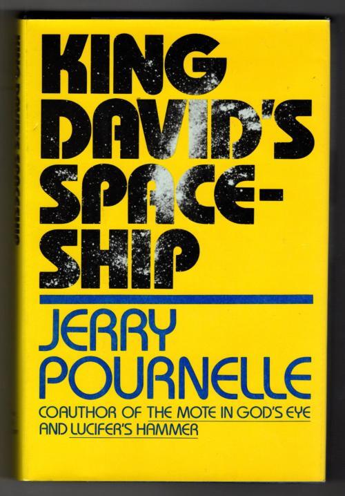 King David's Spaceship by Jerry Pournelle (First Edition)
