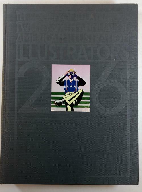 Illustrators 26: Annual of American Illustrators by Art Weithas (editor)