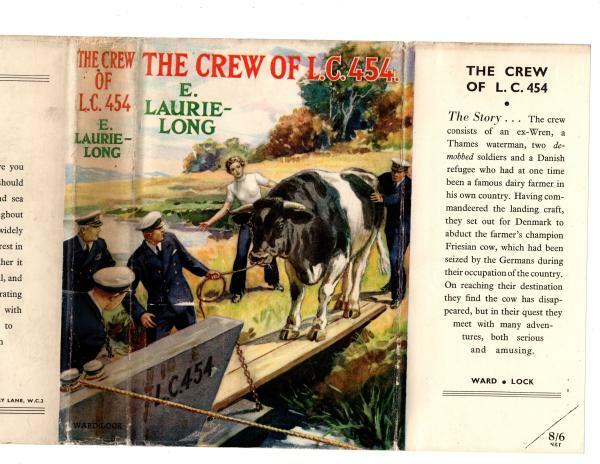 The Crew of L. C. 454. by E. Laurie Long (First Edition) File Copy