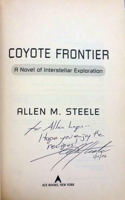 Coyote Frontier by Allen M. Steele (First Edition) Signed