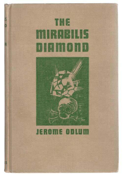 The Mirabilis Diamond by Jerome Odlum (First Edition)