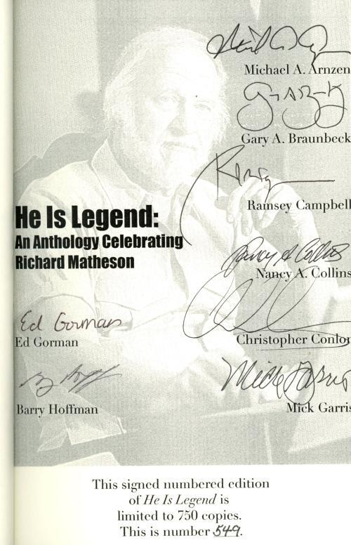 He Is Legend: An Anthology Celebrating Richard Matheson  (1st Edition) LTD Si...