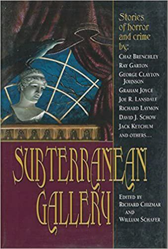 Subterranean Gallery: Stories of Horror and Crime (First Edition) Signed, Lim...
