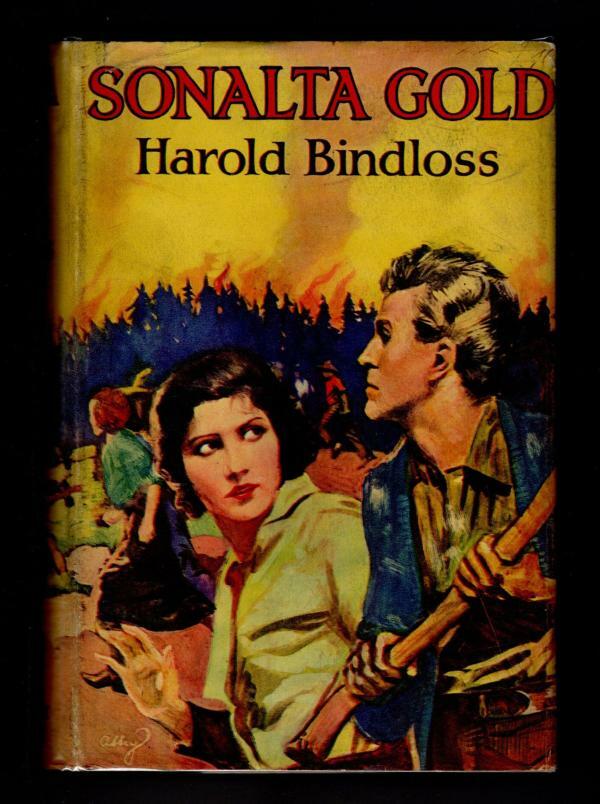 Sonalta Gold by Harold Bindloss (First Edition) File Copy