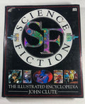 SCIENCE FICTION The Illustrated Encyclopedia by John Clute 1st