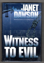 Witness to Evil by Janet Dawson (First Edition) Signed