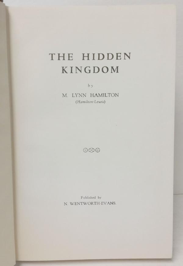 The Hidden Kingdom by M. Lynn Hamilton (First Edition)