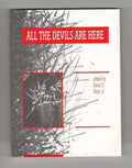 All the Devils are Here by David D. Deyo, Jr. (editor) 1st edition Limited #9