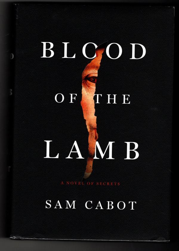 Blood Of The Lamb by Sam Cabot