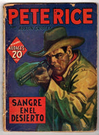 Pete Rice (Spanish) Oct 13 1939 Pulp Austin Gridley