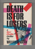 Death is for Losers by William F. Nolan (First Edition)