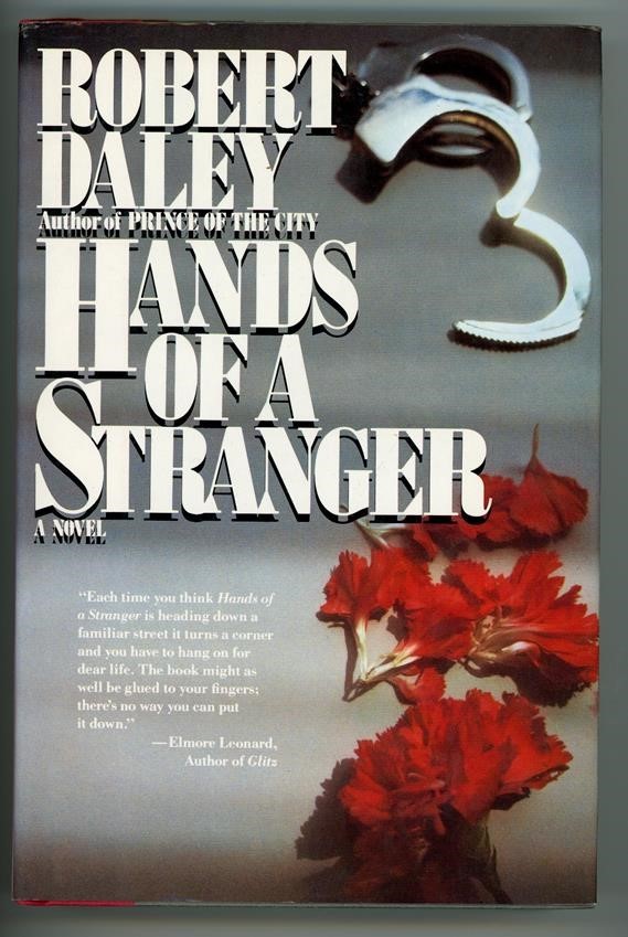 Hands of a Stranger by Robert Daley 1st