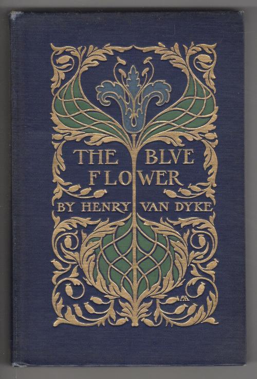 The Blue Flower by Henry Van Dyke (Illustrated by Howard Pyle and Others)