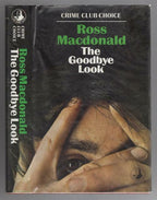 The Goodbye Look by Ross MacDonald (First Edition)