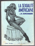 La Sexualite Americaine by J.N. Berckmann (Second Edition)