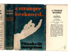 A Stranger Beckoned by Elisabeth Margetson (First Edition) Ward Lock File Copy