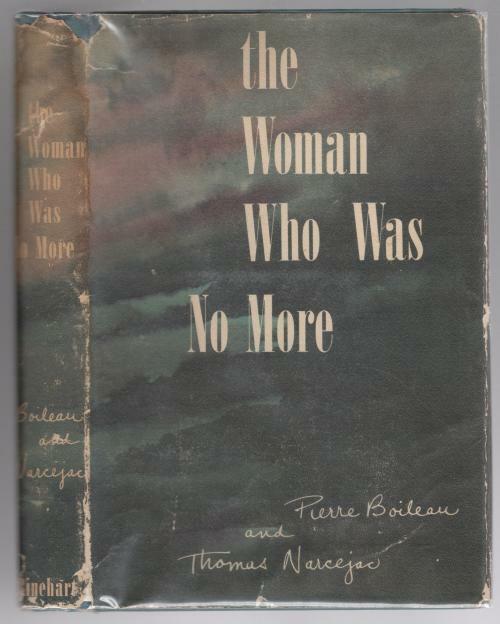 The Woman Who Was No More by Pierre Boileau & Thomas Narcejac (First Edition)