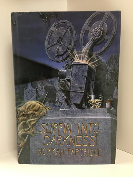 Slippin' Into Darkness by Norman Partridge (First Edition) LTD Signed