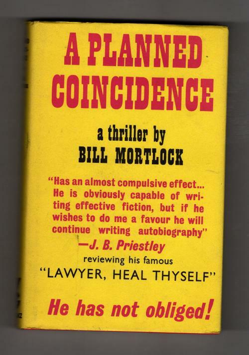 A Planned Coincidence by Bill Mortlock (First UK Edition) Gollancz File Copy