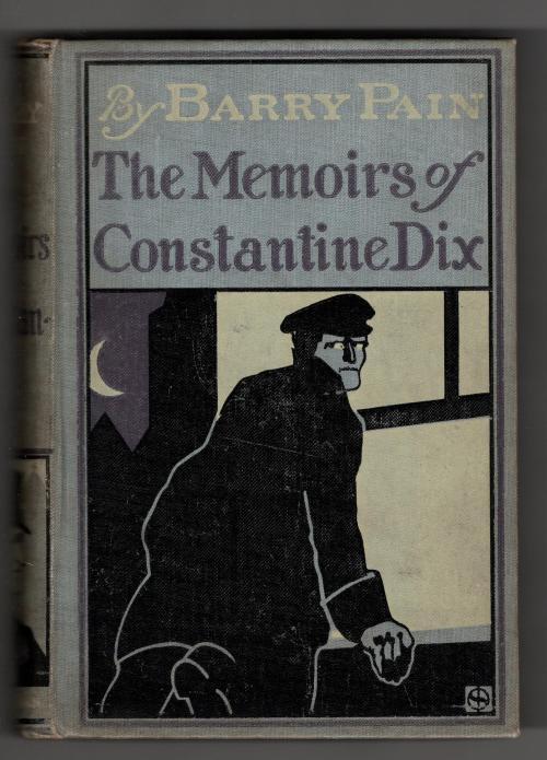 The Memoirs of Constantine Dix by Barry Pain