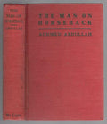 The Man on Horseback by Achmed Abdullah (First U.S. Edition)