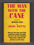 The Man With the Cane by Jean Potts