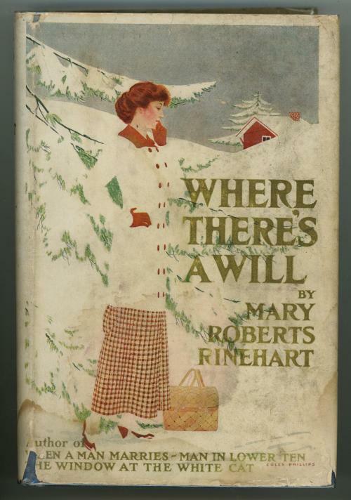 Where There's a Will by Mary Roberts Rinehart (First Edition)