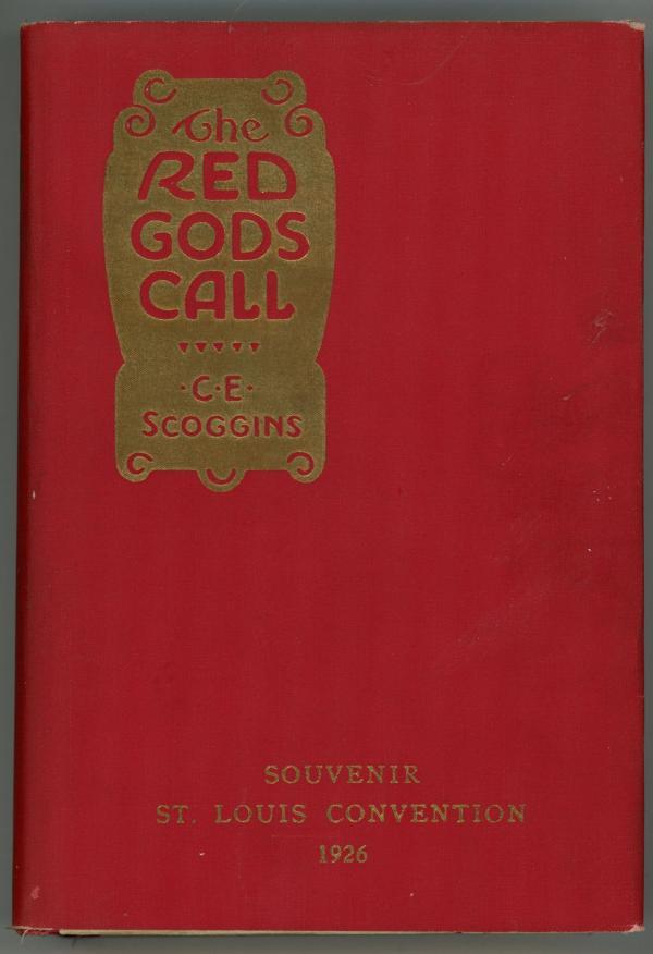 The Red Gods Call by C.E. Scoggins LTD Convention Edition