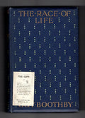 The Race of Life by Guy Boothby (Second Edition) Hubin Listed, Ward File Copy