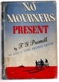 No Mourners Present by F.G. Presnell (First Edition)
