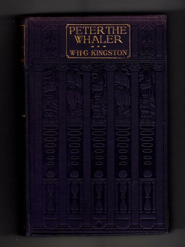 Peter the Whaler by W. H. G. Kingston (Ward Lock File Copy)
