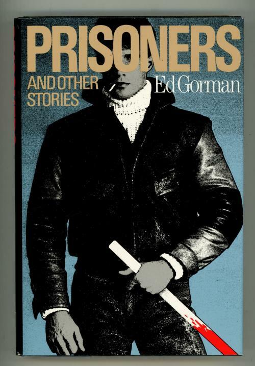 Prisoners and Other Stories by Ed Gorman Signed