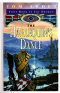 The Harlequin's dance by Tom Arden (First UK Edition) File Copy