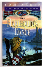 The Harlequin's dance by Tom Arden (First UK Edition) File Copy
