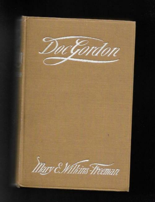 Doc Gordon by Mary E. Wilkins-Freeman