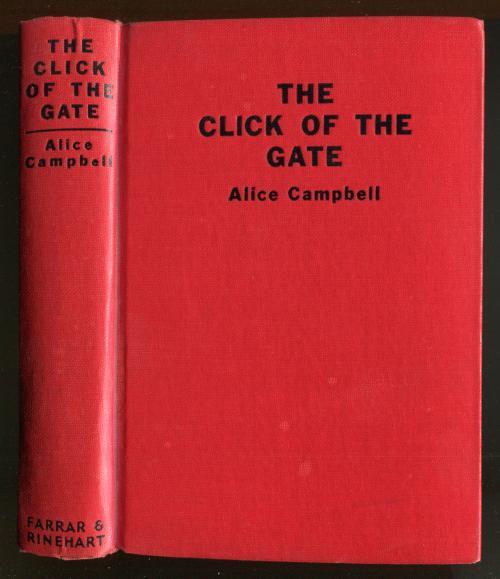 The Click of the Gate by Alice Campbell (First Edition)