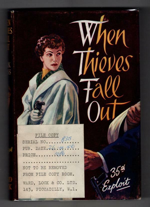 When Thieves Fall Out by Mark Cross (First Edition) Hubin Listed, Ward File Copy