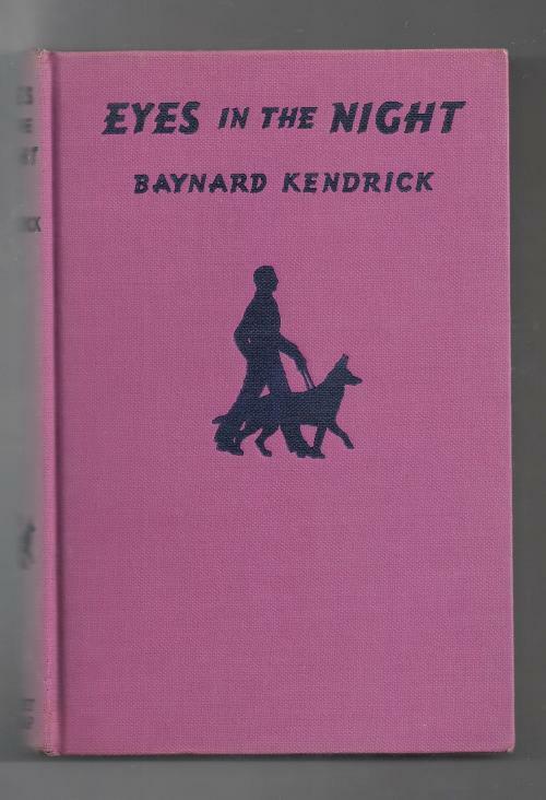 Eyes in the Night by Baynard Kendrick; (First Edition).